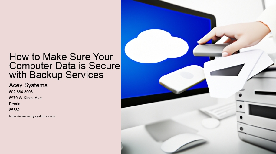 How to Make Sure Your Computer Data is Secure with Backup Services