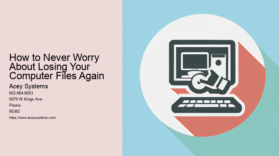 How to Never Worry About Losing Your Computer Files Again