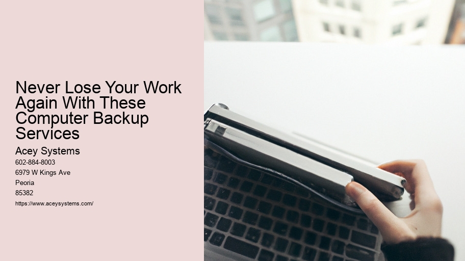Never Lose Your Work Again With These Computer Backup Services