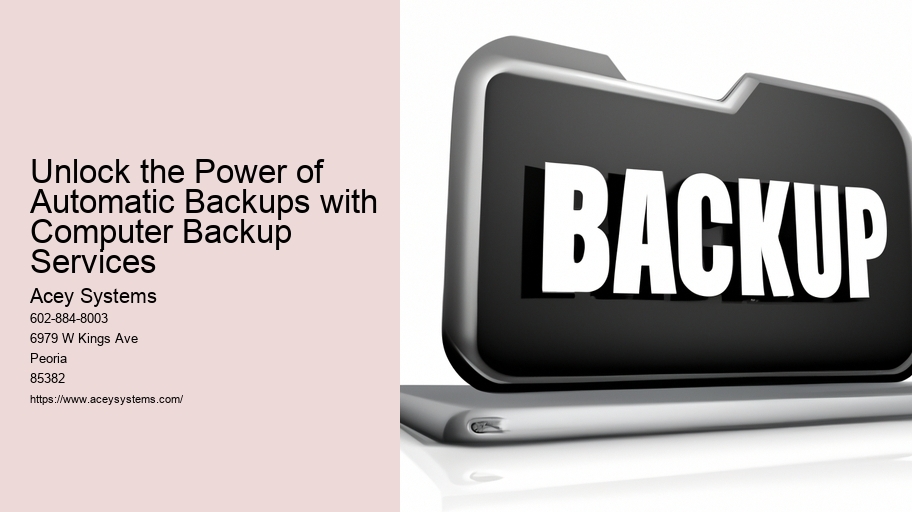 Unlock the Power of Automatic Backups with Computer Backup Services