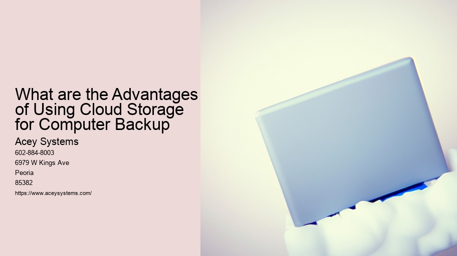 What are the Advantages of Using Cloud Storage for Computer Backup